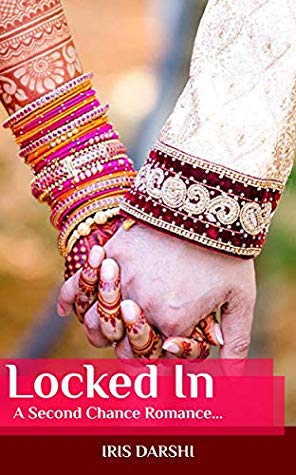 Cover: Locked In By Iris Darshi